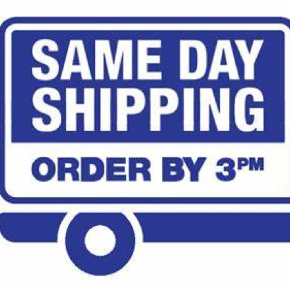 Same Day Shipping Before 4pm .................... Then Next Day @ 10am